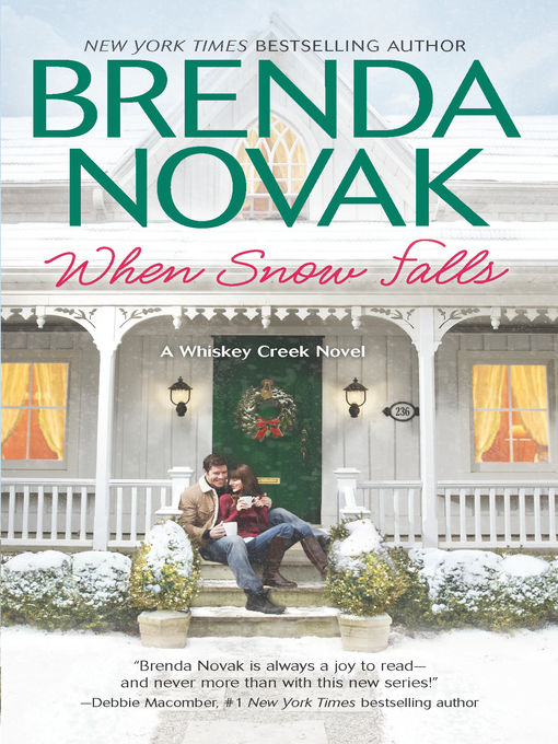 Title details for When Snow Falls by Brenda Novak - Wait list